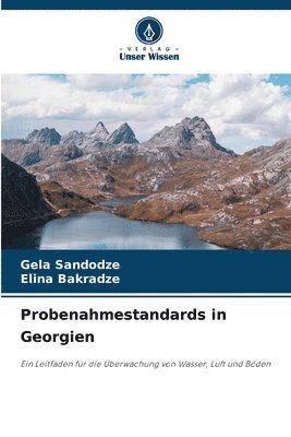 Gela Sandodze, Elina Bakradze - Probenahmestandards in Georgien, Häftad