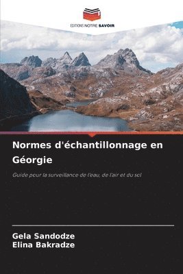 Gela Sandodze, Elina Bakradze - Normes d'échantillonnage en Géorgie, Häftad