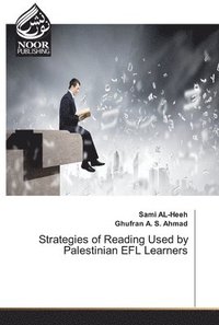 bokomslag Strategies of Reading Used by Palestinian EFL Learners