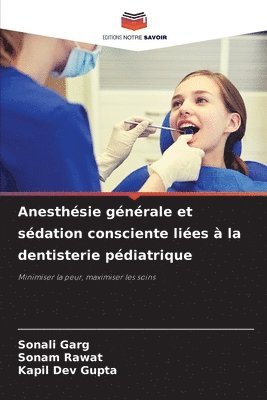 bokomslag Anesthésie générale et sédation consciente liées à la dentisterie pédiatrique