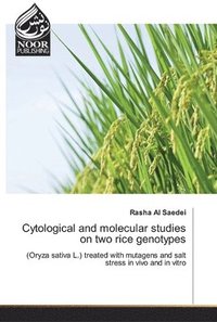 bokomslag Cytological and molecular studies on two rice genotypes