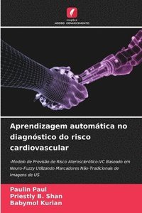 bokomslag Aprendizagem automática no diagnóstico do risco cardiovascular