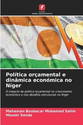 Mahaman Boubacar Mohamed Salim, Mounir Smida - Política orçamental e dinâmica económica no Níger, Häftad