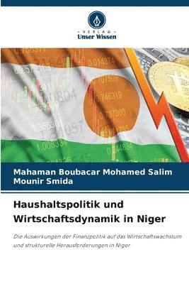 bokomslag Haushaltspolitik und Wirtschaftsdynamik in Niger