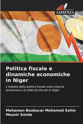 Mahaman Boubacar Mohamed Salim, Mounir Smida - Politica fiscale e dinamiche economiche in Niger, Häftad