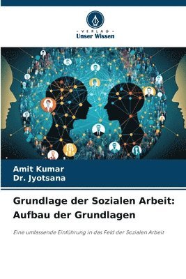 bokomslag Grundlage der Sozialen Arbeit