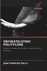 bokomslag Obywatelstwo Polityczne