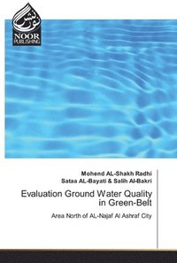 bokomslag Evaluation Ground Water Quality in Green-Belt