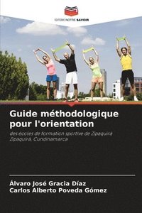 bokomslag Guide méthodologique pour l'orientation