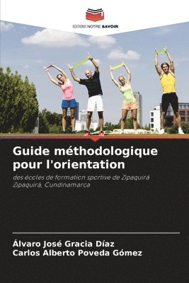 bokomslag Guide méthodologique pour l'orientation