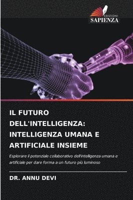 Annu Devi, Dr. Annu Devi - Futuro Dell'intelligenza, Häftad
