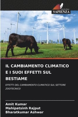 bokomslag Il Cambiamento Climatico E I Suoi Effetti Sul Bestiame