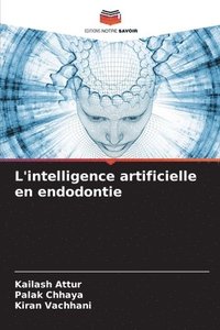 bokomslag L'intelligence artificielle en endodontie