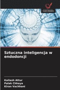 bokomslag Sztuczna inteligencja w endodoncji