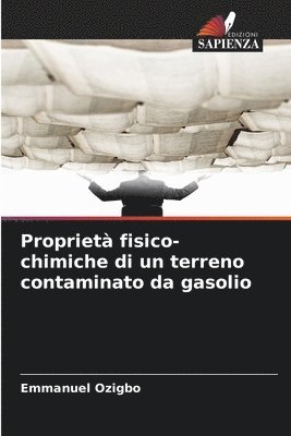 bokomslag Proprietà fisico-chimiche di un terreno contaminato da gasolio