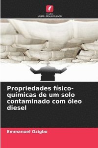 bokomslag Propriedades físico-químicas de um solo contaminado com óleo diesel