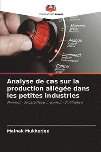 bokomslag Analyse de cas sur la production allégée dans les petites industries