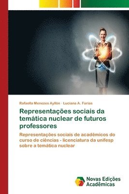 bokomslag Representacoes sociais da tematica nuclear de futuros professores