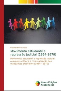 bokomslag Movimento estudantil e repressao judicial (1964-1979)