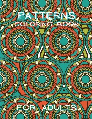 bokomslag Patterns Coloring Book for Adults