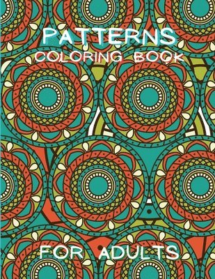 Patterns Coloring Book for Adults