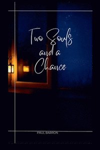 bokomslag Two Souls and a Chance