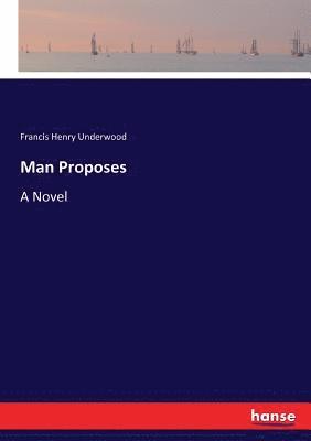 Man Proposes