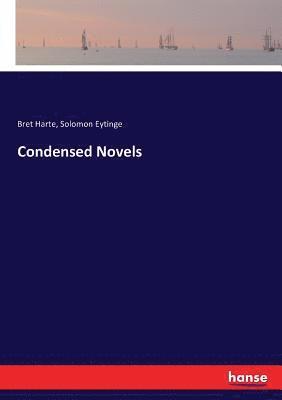 bokomslag Condensed Novels