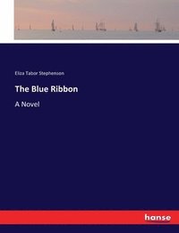 bokomslag The Blue Ribbon