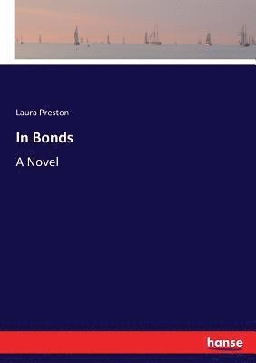Laura Preston - In Bonds, Häftad