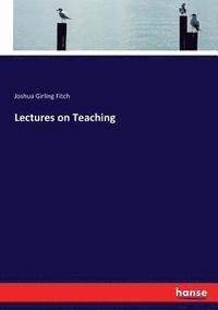 bokomslag Lectures on Teaching