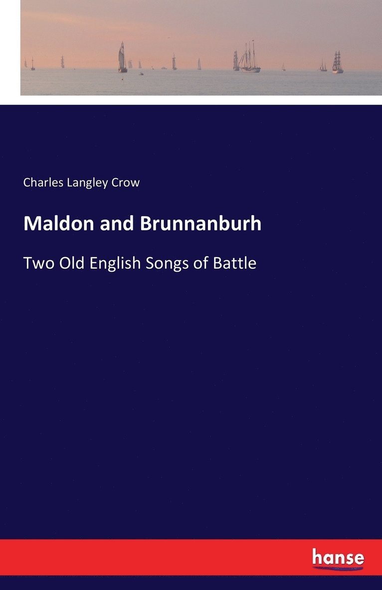 Maldon and Brunnanburh 1