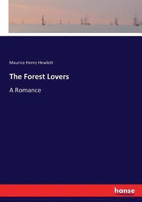 bokomslag The Forest Lovers