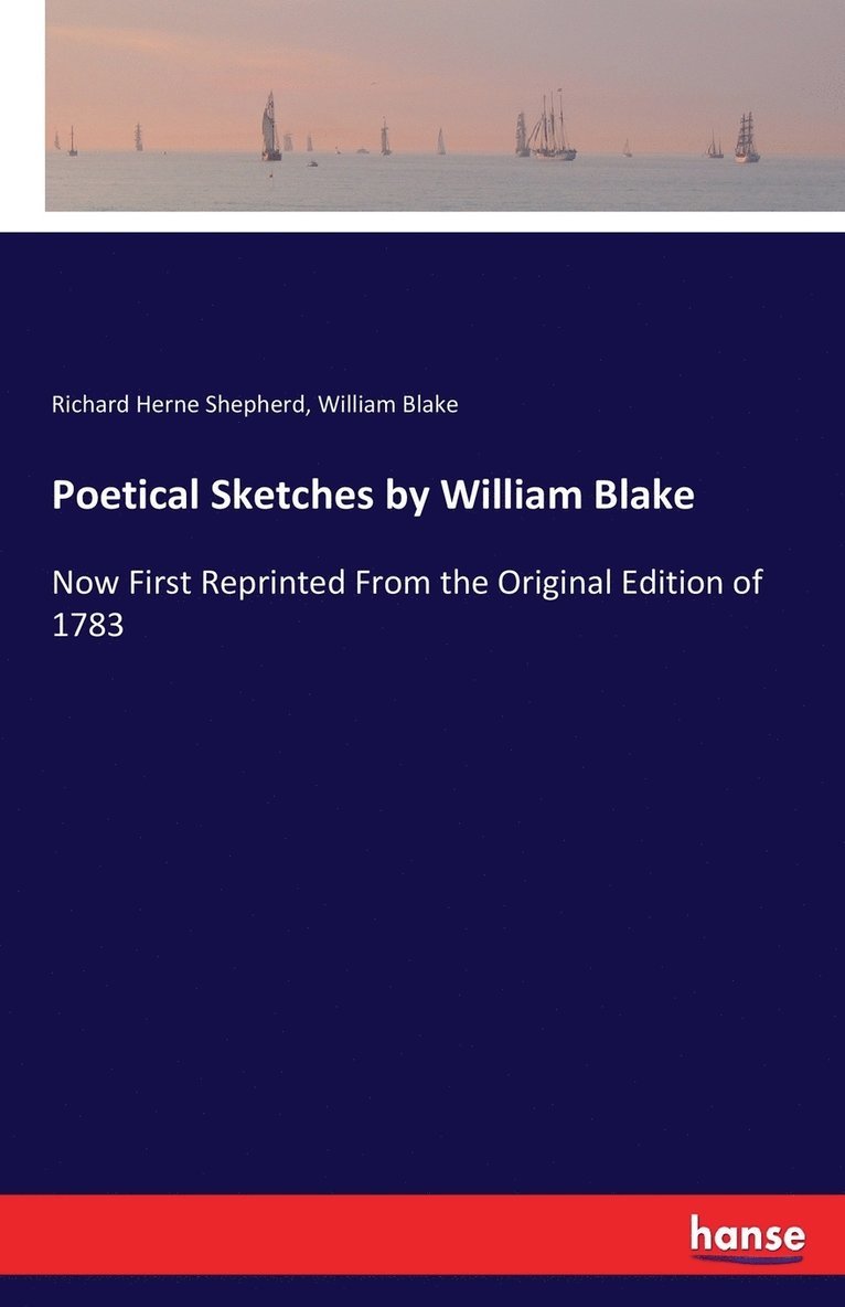 Poetical Sketches by William Blake 1