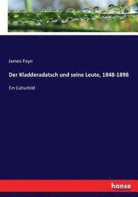 bokomslag Der Kladderadatsch und seine Leute, 1848-1898