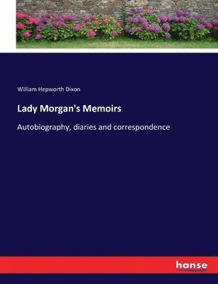 bokomslag Lady Morgan's Memoirs