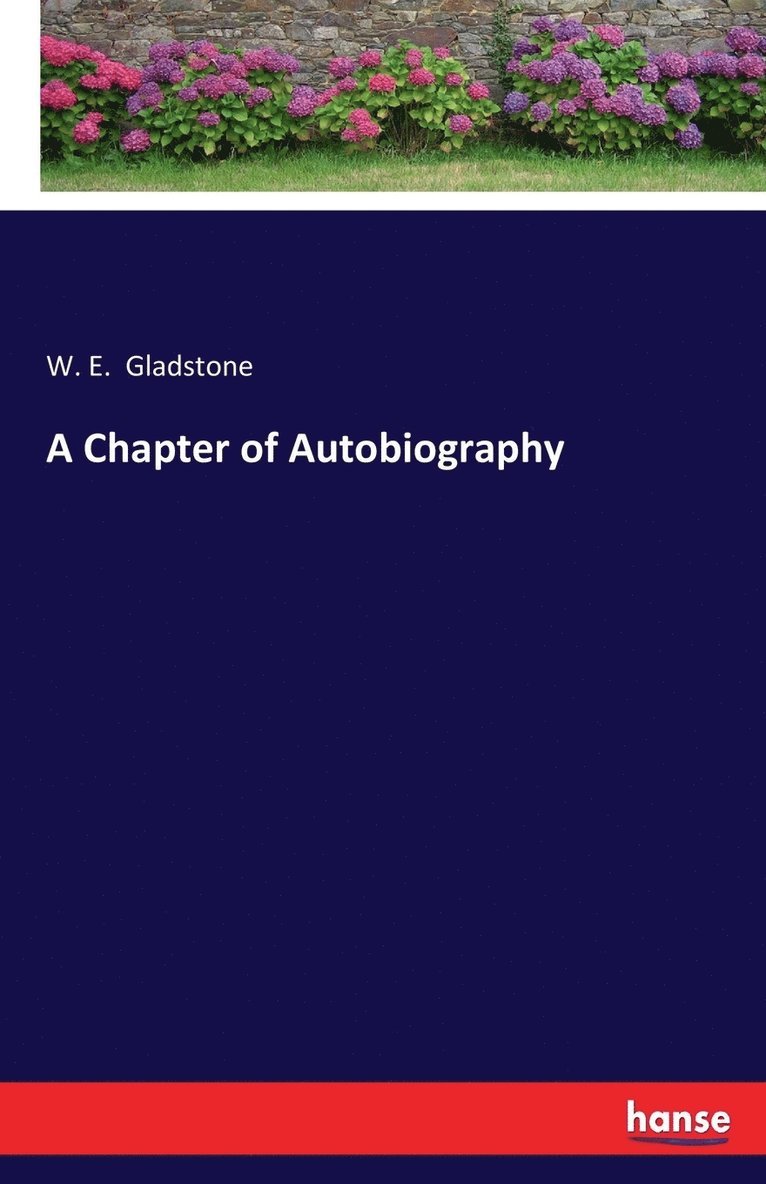 A Chapter of Autobiography 1