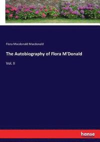 bokomslag Autobiography of Flora M'Donald