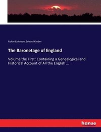 bokomslag The Baronetage of England