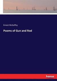 bokomslag Poems of Gun and Rod