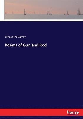 bokomslag Poems of Gun and Rod