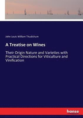 bokomslag Treatise on Wines