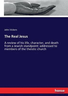 The Real Jesus 1