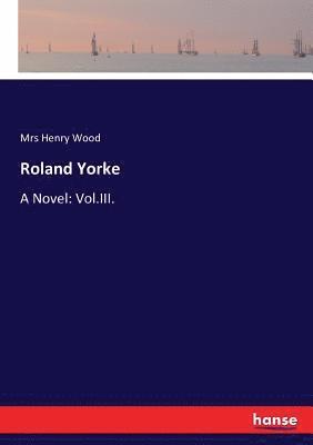 Roland Yorke 1