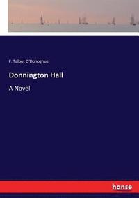 bokomslag Donnington Hall