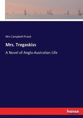 bokomslag Mrs. Tregaskiss
