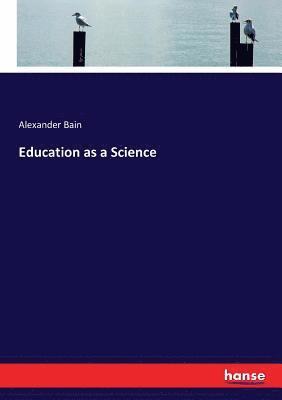 bokomslag Education as a Science