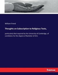bokomslag Thoughts on Subscription to Religious Tests,