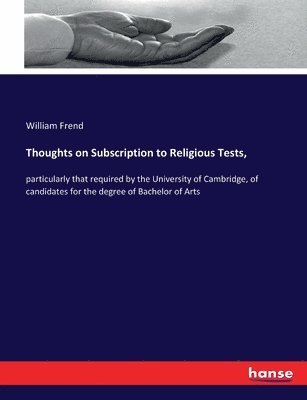 bokomslag Thoughts on Subscription to Religious Tests,