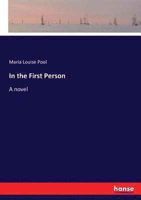 In the First Person 1